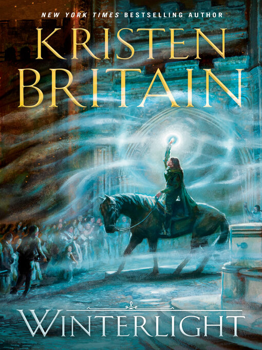 Title details for Winterlight by Kristen Britain - Available